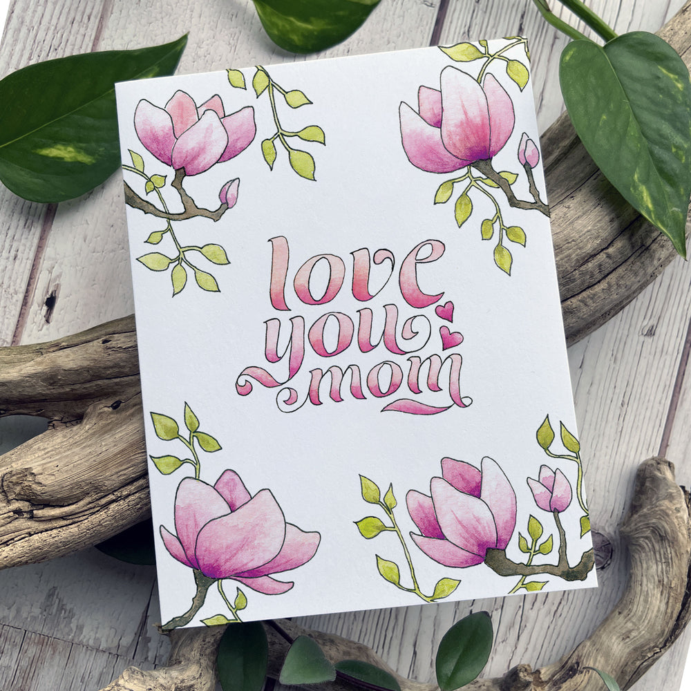 Greeting Card - Love You Mom