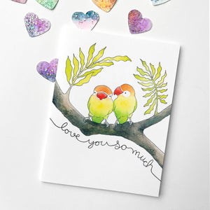 
                
                    Load image into Gallery viewer, Greeting Card - Love You So Much
                
            