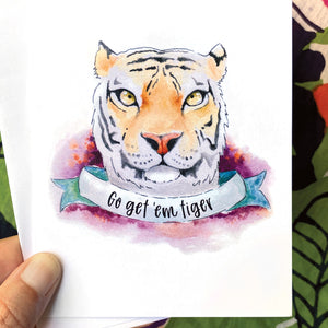 Greeting Card - Go Get Em Tiger