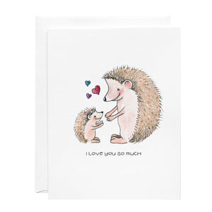 Greeting Card - I Love You So Much - Mom and Baby Hedgehog